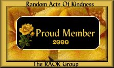 Proud Member of Random Acts of Kindness 2000